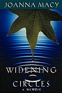 Widening Circles: A Memoir (Paperback)