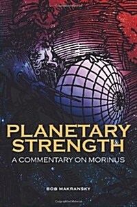 Planetary Strength: A Commentary on Morinus (Paperback)