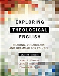 [중고] Exploring Theological English – Stu (Paperback)
