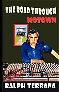 The Road Through Motown (Paperback)