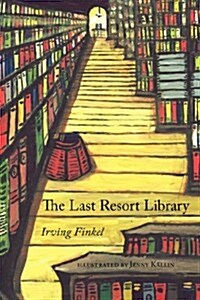 The Last Resort Library (Hardcover)