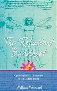 The Reluctant Buddhist (Paperback)