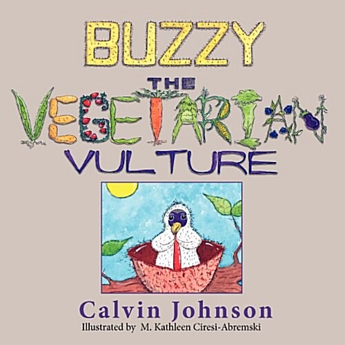 Buzzy the Vegetarian Vulture (Paperback)