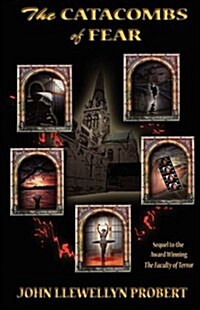 The Catacombs of Fear (Paperback)