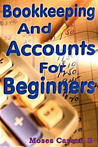 Bookkeeping and Accounts for Beginners (Paperback, 5th)