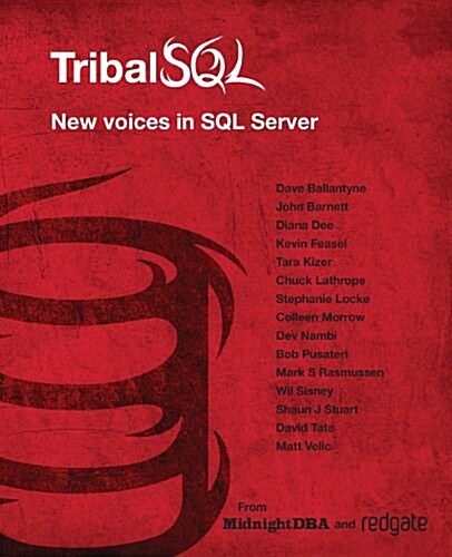 Tribal SQL (Paperback)