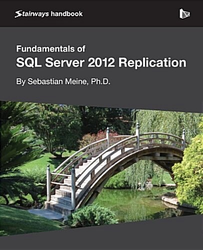 Fundamentals of SQL Server 2012 Replication (Paperback)