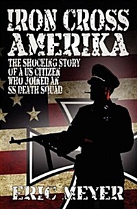 Iron Cross Amerika (Paperback)