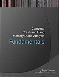 Fundamentals of Physical Memory Analysis (Paperback)