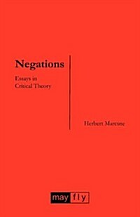 Negations: Essays in Critical Theory (Paperback, Revised.)
