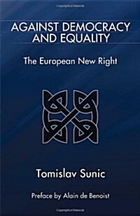 Against Democracy and Equality (Paperback, 3rd, English)