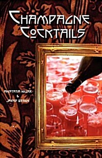 Champagne Cocktails (Paperback)