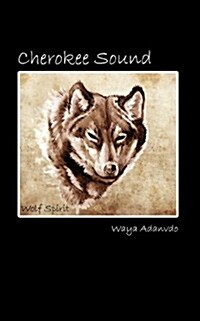 Cherokee Sound (Paperback)