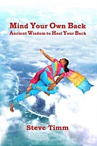 Mind Your Own Back (Paperback, 2, Revised)