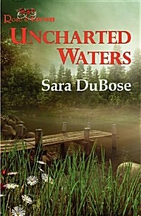 Uncharted Waters (Paperback)