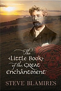 The Little Book of the Great Enchantment (Paperback)
