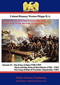 The Armies of the First French Republic, and the Rise of the Marshals of Napoleon I (Paperback)