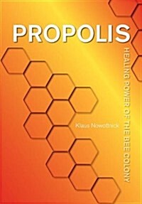 Propolis (Paperback)