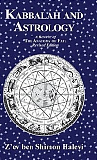 Kabbalah and Astrology (Hardcover, 2 ed)