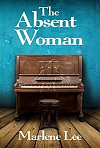 The Absent Woman (Hardcover, Hardback)