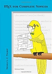 Latex for Complete Novices (Paperback)