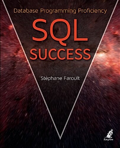 SQL Success - Database Programming Proficiency (Paperback)