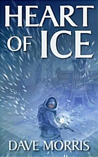 Heart of Ice (Paperback, 2 ed)