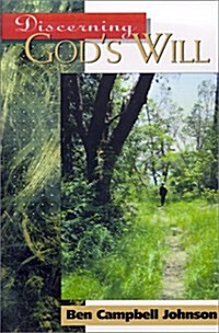 Discerning Gods Will (Paperback)