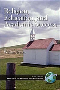 Religion, Education, and Academic Success (PB) (Paperback)