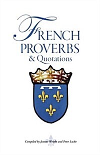 French Proverbs and Quotations (Paperback)