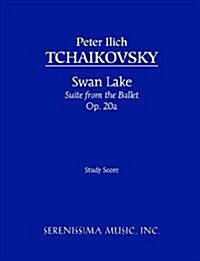 Swan Lake Suite, Op.20a: Study score (Paperback, Simpson)