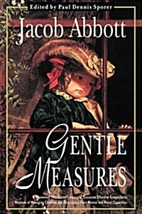 Gentle Measures (Paperback)