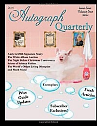 Autograph Quarterly Volume 1 2014 (Paperback)