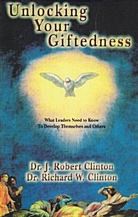 Unlocking Your Giftedness (Paperback)