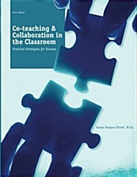 Co-Teaching and Collaboration in the Classroom (Paperback)