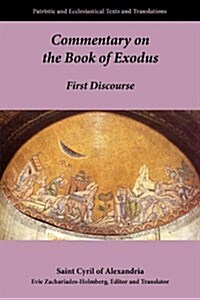 Commentary on the Book of Exodus: First Discourse (Paperback)