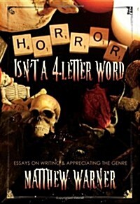 Horror Isnt a 4-Letter Word (Paperback)