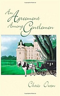An Agreement Among Gentlemen (Paperback)