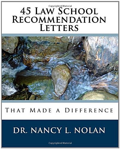45 Law School Recommendation Letters That Made a Difference (Paperback)
