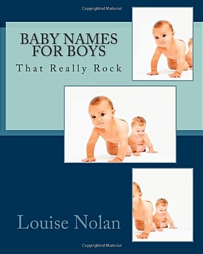 Baby Names for Boys That Really Rock (2014) (Paperback)