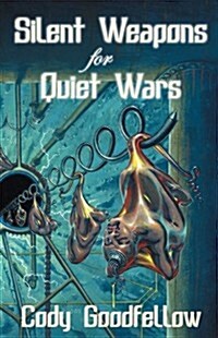 Silent Weapons for Quiet Wars (Paperback)