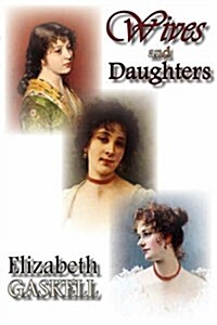 Wives and Daughters (Hardcover)
