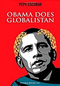 Obama Does Globalistan (Paperback)