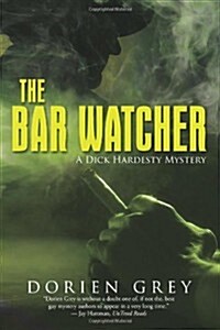 The Bar Watcher (Paperback)