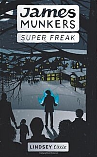 James Munkers: Super Freak (Paperback)