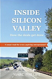 Inside Silicon Valley (Paperback)