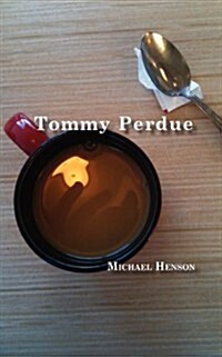Tommy Perdue (Paperback)
