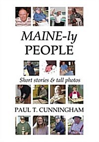 Maine-Ly People (Paperback)