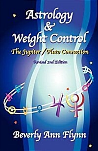 Astrology & Weight Control (Paperback, 2, Revised)