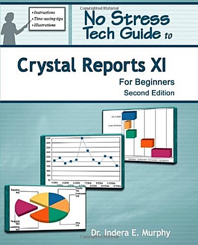 Crystal Reports XI for Beginners (Paperback, 2)